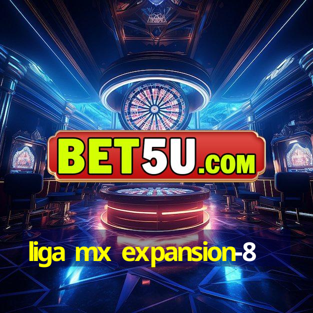 liga mx expansion